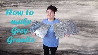 How to Make Grey Granite