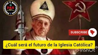 ¿Cuál será el futuro de la Iglesia Católica? #conclave #catolicoapostolicoromano