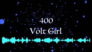 400 volt girl (original)