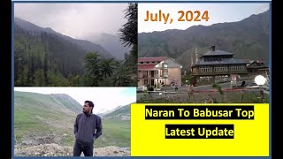 Describe best point between Naran to Babusar top || July 2024 || #traveling #travel #naran