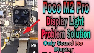 Poco M2 Pro Display Light Problem Solution. Only Sound No Display. Water Dammege Essu..Blank Lcd