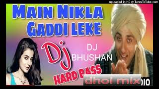 🎶🎶 mai nikla o gaddi leke #hindi love hard remix dj song #djbhushan