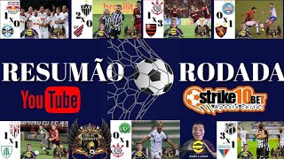 RESUMÃO DA RODADA GOL BRASILEIRÃO A