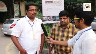 Filmmaker Biju Pankaj & Binu Thomas talking about their film and woodpecker film festival- WIFF-2015