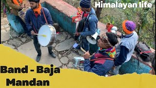 जबरदस्त बैंड-बाजा Band - Baja मंडाण।Garhwali Dhol Mandan| 2022 Himalayan life| Uttarakhand |