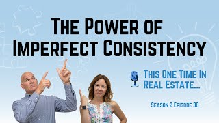 The Power of Imperfect Consistency