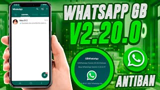 CHEGOU! NOVO WHATSAPP GB V20.20.0 SUPER ATUALIZADO 2022 COM NOVAS FUNÇÕES (ANTIBAN)