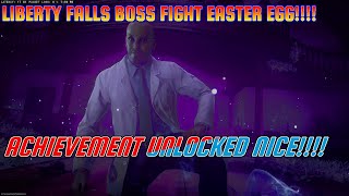 LIBERTY FALLS BOSS FIGHT EASTER EGG COMPLETION ENDING😎😍😜❤️❤️❤️❤️🙂😁😁😁