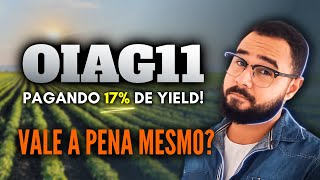 OIAG11 | UM FIAGRO FORA DO RADAR, MAS QUE ESTÁ SURPREENDENDO!