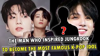 This is the person who inspired Jungkook to become a famous K-pop Idol In the World