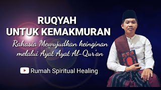 RUQYAH UNTUK KEMAKMURAN