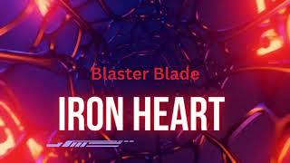 Unleash the adventure! Blaster Blade : Iron Heart is LIVE. Join the fun now!