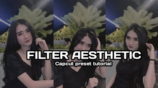 FILTER AESTHETIC || Filter aesthetic di capcut terbaru