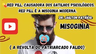 CIÚMES DO PASSADO 🔴 RED PILL O MAIOR CAUSADOR DE GATILHOS PSICOLÓGICOS