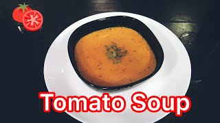 شوربة الطماطم اللذيذة | Tomato Soup 🍅