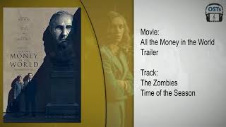 All the Money in the World | Soundtrack | The Zombies - Time of the Season