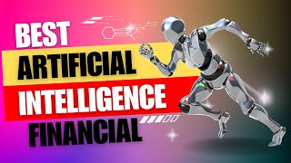 Artificial Intelligence financial