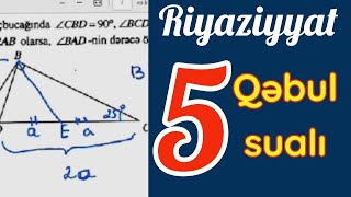 5 qəbul sualı Riyaziyyat- Sual izahı #1