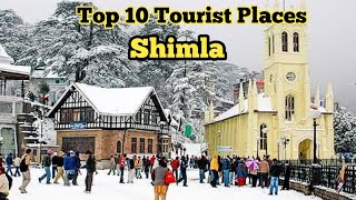 Shimla Top 10 Tourist Places In Hindi | Shimla Tourism | Himachal Pradesh | Shimla Tourist Places