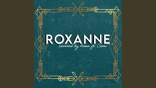 Roxanne