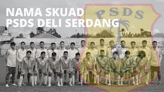 SKUAD PSDS DELI SERDANG MENUJU PUTARAN LIGA 3 NASIONAL