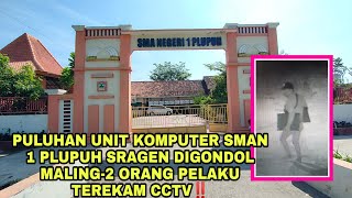 Pencurian Puluhan Komputer di SMA Negeri 1 Plupuh Sragen Terekam Kamera CCTV