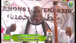 Imam Abdoulaye Koïta les signes de la colère d'Allah