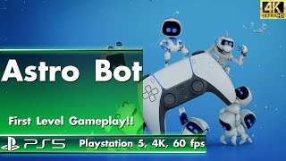 Astro Bot - First Level Gameplay!! [Playstation 5, 4K, 60 FPS]