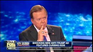 Shocking New Anti-Trump Ad Features Cursing Kids - Illegal Immigration - Lou Dobbs