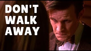 Don't Walk Away | Doctor Who [Tribute to Eleven]