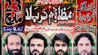 Live Majlis 23 March Majra Kalan smabrial Zakir Najam Sherazi (Majra Boys)