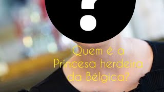 Quem é a Princesa Elisabeth da Bélgica?