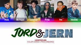 UNDERGRUNN 'Jord & Jern' [Color Coded Lyrics NB/Eng][Fargekodede Tekster NB/Eng]