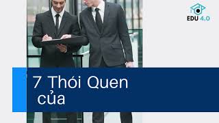 7 THÓI QUEN CỦA NGƯỜI THÀNH ĐẠT