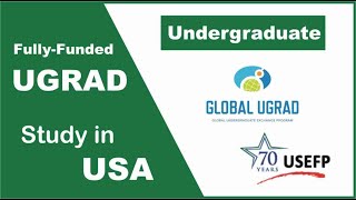 Global UGRAD Exchange Program 2021 USA | Fully Funded