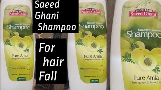 Saeed Ghani Shampoo for hair Fall full review