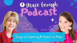 Joni Eareckson Tada | Songs of Suffering & Hymns of Hope, 203