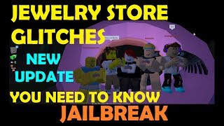 Roblox Jailbreak - Every Jewelry Store Glitch You Should Know