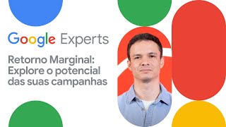 Retorno Marginal: Explore o potencial das suas campanhas