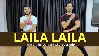 Laila Laila | Himanshu Duhlani Choreography | Dance Cover |  DXB Studio