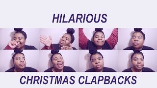 Funniest Christmas Clapbacks Compilation [PG -13]