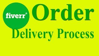 Fiverr Bangla Tutorial । Fiverr Order compleated process। Fiverr order delivered।