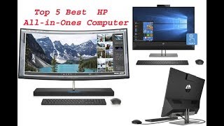 Top 5 Best  HP All-in-Ones Computer