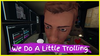 We Do A Little Trolling | Phasmophobia | | Gaming | Humorous and Funny