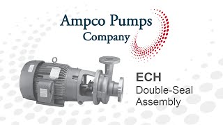 AmpcoPumps ECH Double Seal Assembly