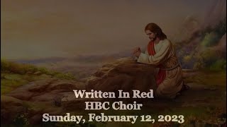 Written In Red - HBC Choir - 2/12/23