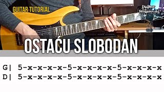 Riblja Čorba - Ostaću Slobodan | Lekcija Za Gitaru | Guitar Tutorial | Dalibor Stojanovski