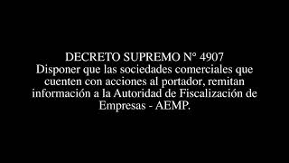 DECRETO SUPREMO N° 4907 - Sociedades comerciales con acciones al portador remitan información a AEMP