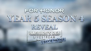 For Honor: Warrior’s Den Y5S4 REVEAL LIVESTREAM December 2 2021 | Ubisoft [NA]