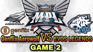 MPL-ID Season 7 Playoffs Day 1 English Evos Legends vs Genflix Aerowolf ( GAME 2 )